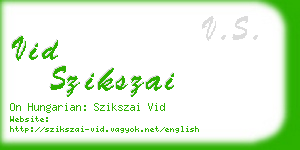 vid szikszai business card